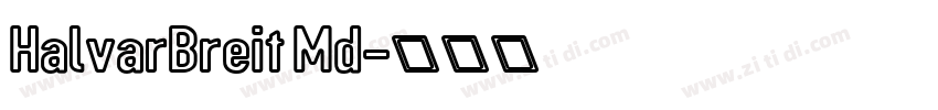 HalvarBreit Md字体转换